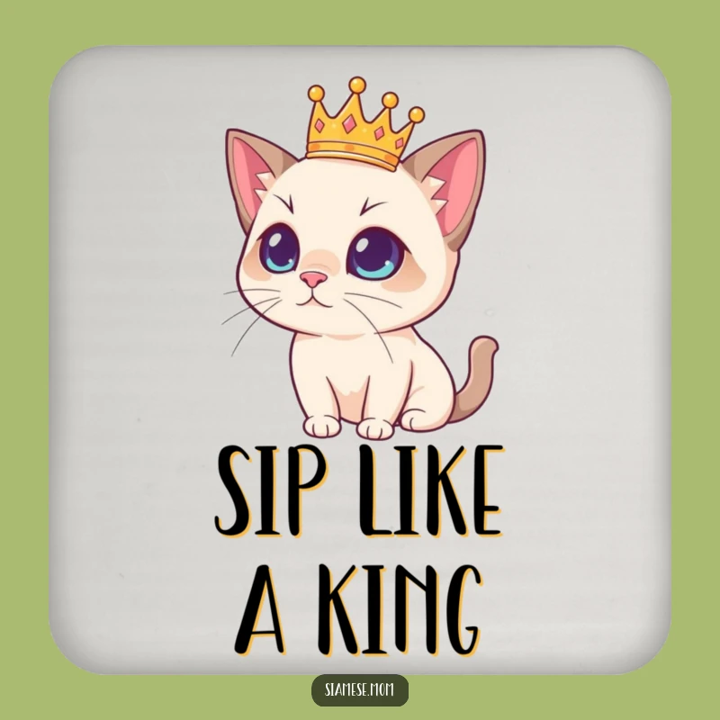 Funny Regal Siamese Cat Coaster with Crown - Protect Surfaces with Royal Humor!