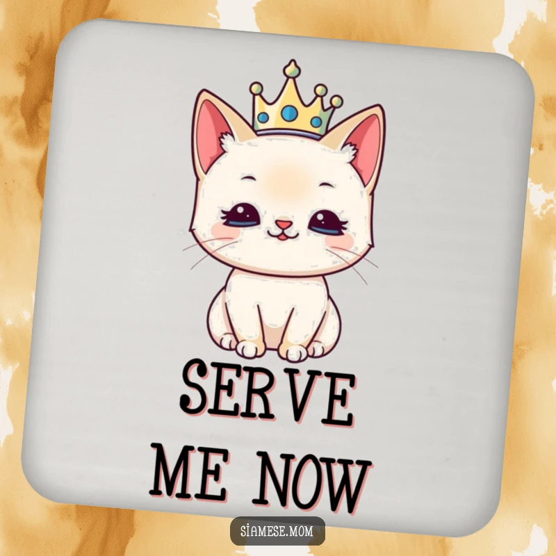 Funny drink coasters featuring a kawaii Siamese cat with a tiny crown, looking regal and pleased while protecting surfaces.