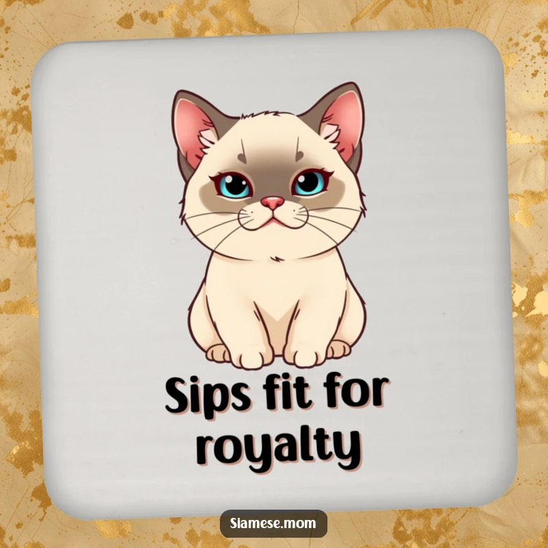 Funny Kawaii Siamese cat coaster with a smug, pampered cat, offering humorous protection for tabletops.