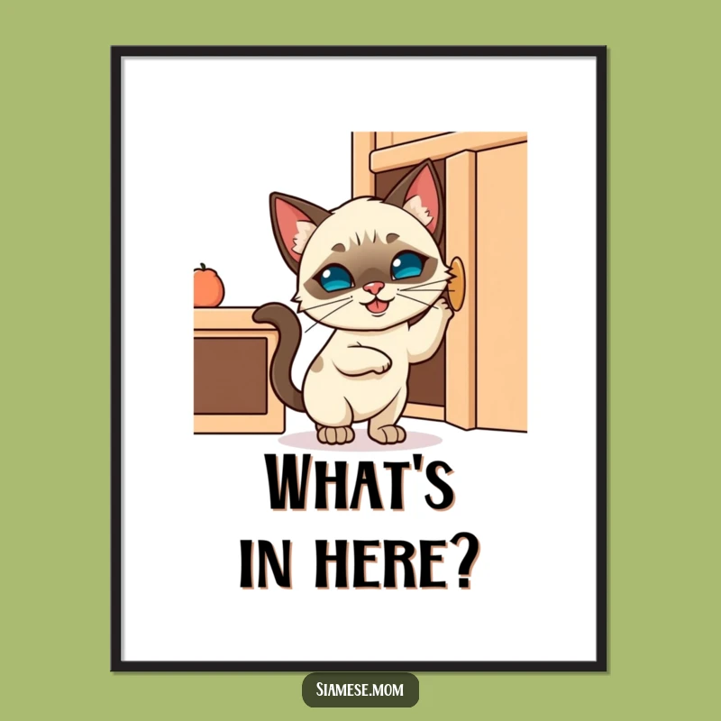 Funny Kawaii Siamese Cat Poster - Hilarious Cabinet Heist Art!