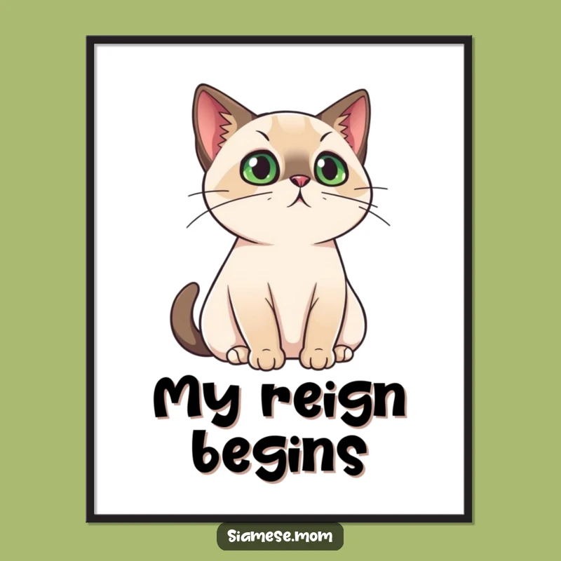 Funny Regal Cat Poster: Kawaii Siamese Ruler Wall Art for Majestic Gift