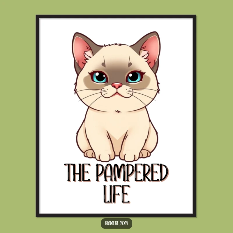 Funny Regal Siamese Cat Poster: Pampered Portrait, Ideal for Funny Gift