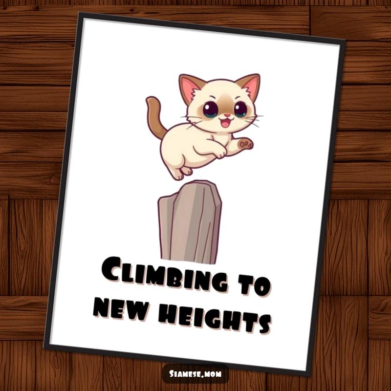 Funny free printable wall art: A graceful kawaii Siamese cat leaping onto a high perch with poise and elegance.