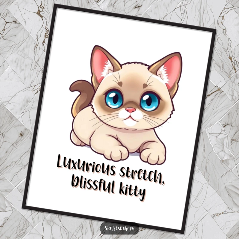 Funny Free Printable Wall Art: A small Kawaii Siamese cat with bright blue eyes, stretching luxuriously, embodying relaxation.