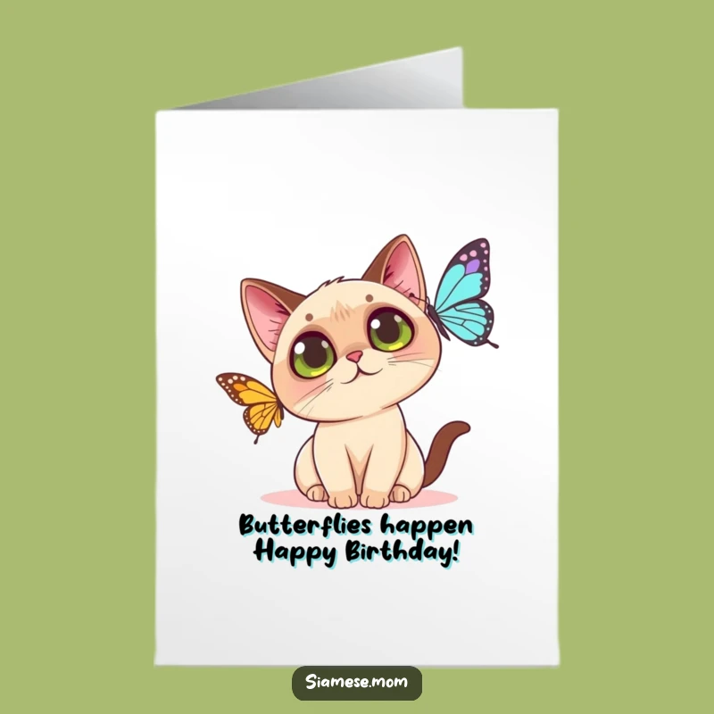 Free Printable Funny Birthday Card: Kawaii Siamese Cat & Butterfly - DIY Downloadable Gift