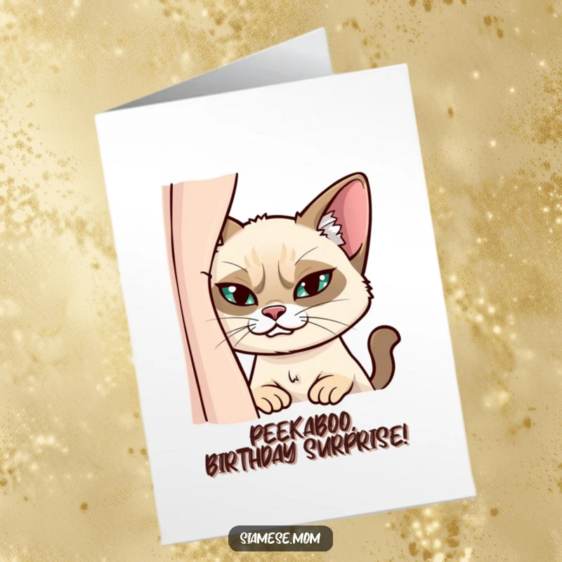 Funny Free Printable Birthday Card: A mischievous Siamese cat with a sly, knowing grin peeking from behind a curtain.