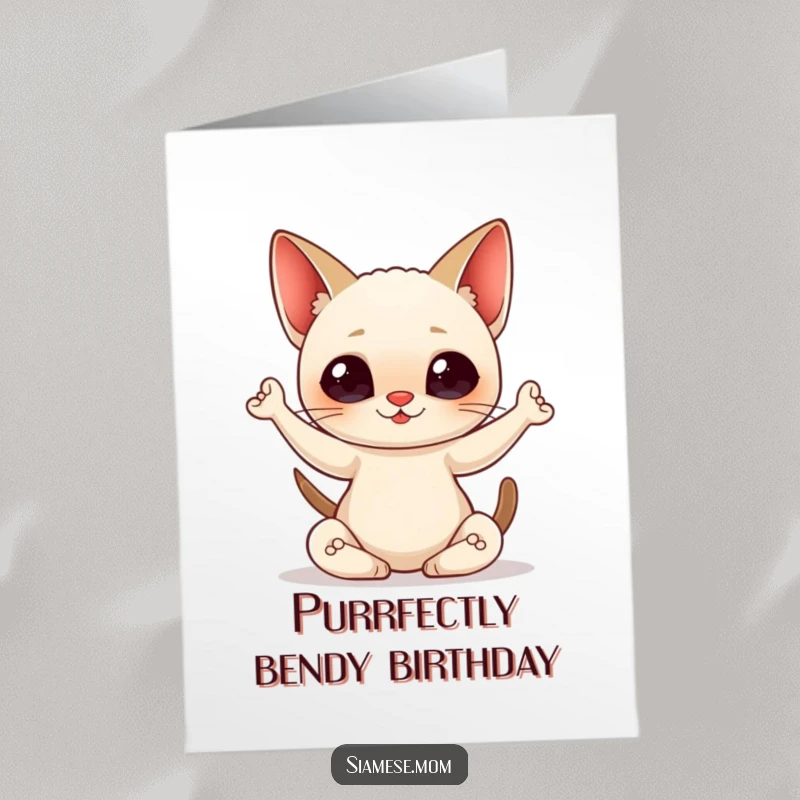 Funny free printable birthday card with a kawaii Siamese cat in a graceful yoga pose, radiating peaceful birthday wishes.