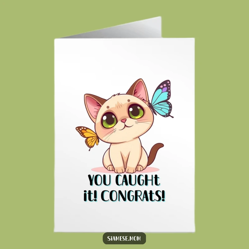 Free Printable Congrats Card: Kawaii Siamese Cat Butterfly Fun - DIY Downloadable