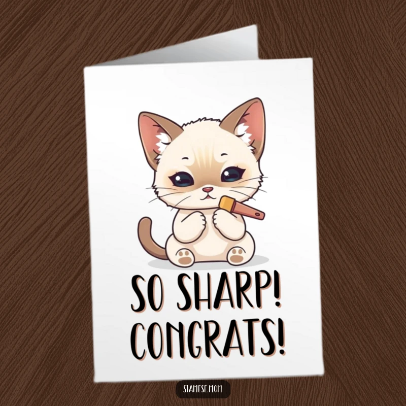 Funny free printable congratulations card: Kawaii Siamese cat grooming itself with a tiny brush, symbolizing flawless execution.