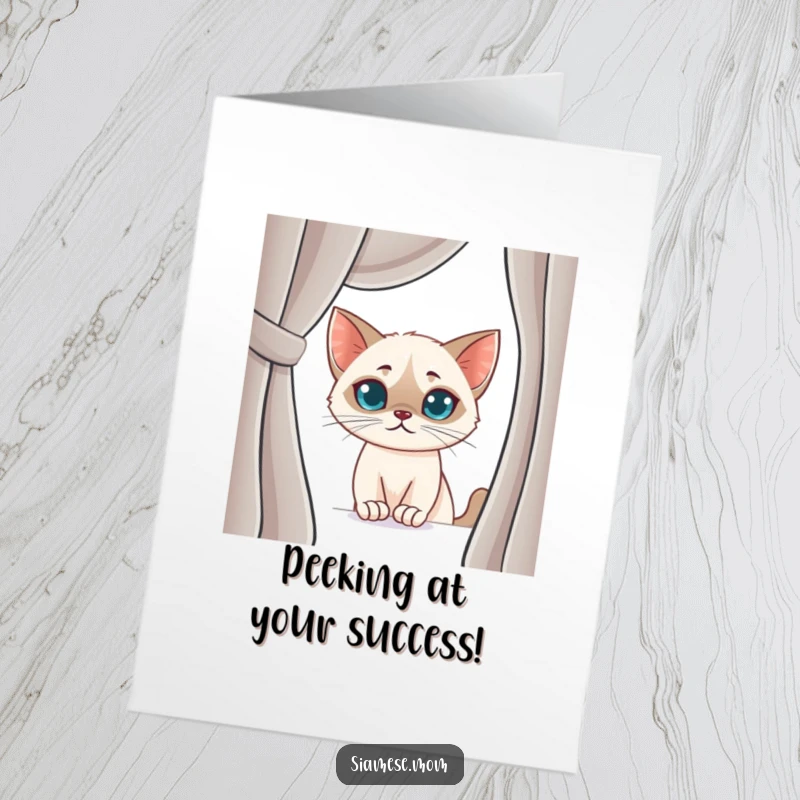 Funny Free Printable Congrats Card: Kawaii Siamese cat smirking as it peeks from behind a curtain.