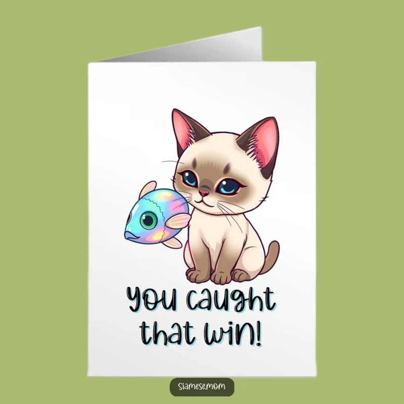 Free Printable Congrats Card: Siamese Cat Holographic Fish Wish