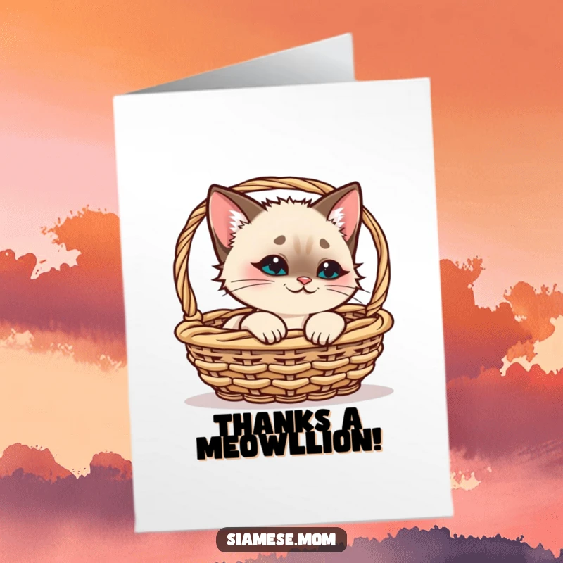 Funny Free Printable Thank You Card: A kawaii Siamese cat with a playful smirk peeking from a basket, saying thanks.