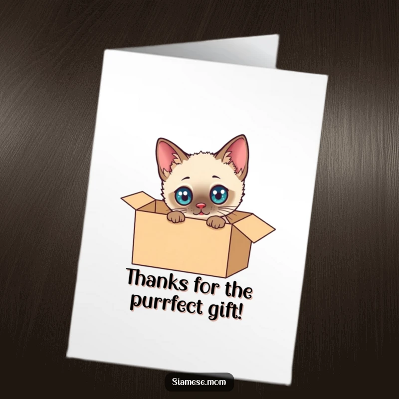 Funny Free Printable Thank You Card: Kawaii Siamese cat's head popping out of a cardboard box.