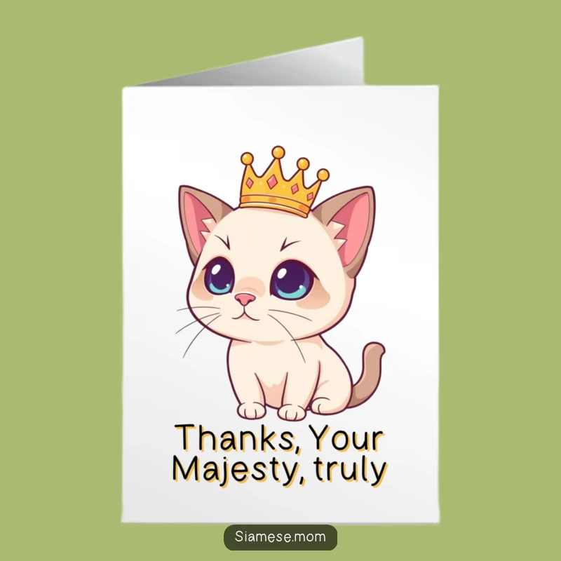 Free Printable Thank You Siamese Cat Card - Funny Regal Feline Downloadable Gift of Gratitude