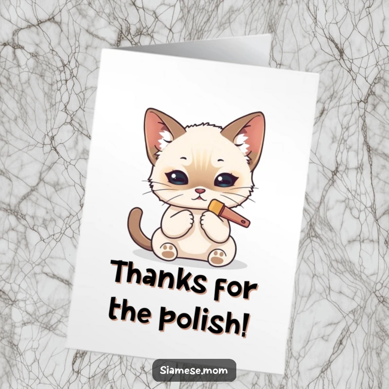 Funny free printable thank you card: A kawaii Siamese cat grooming itself with meticulous care using a small brush.
